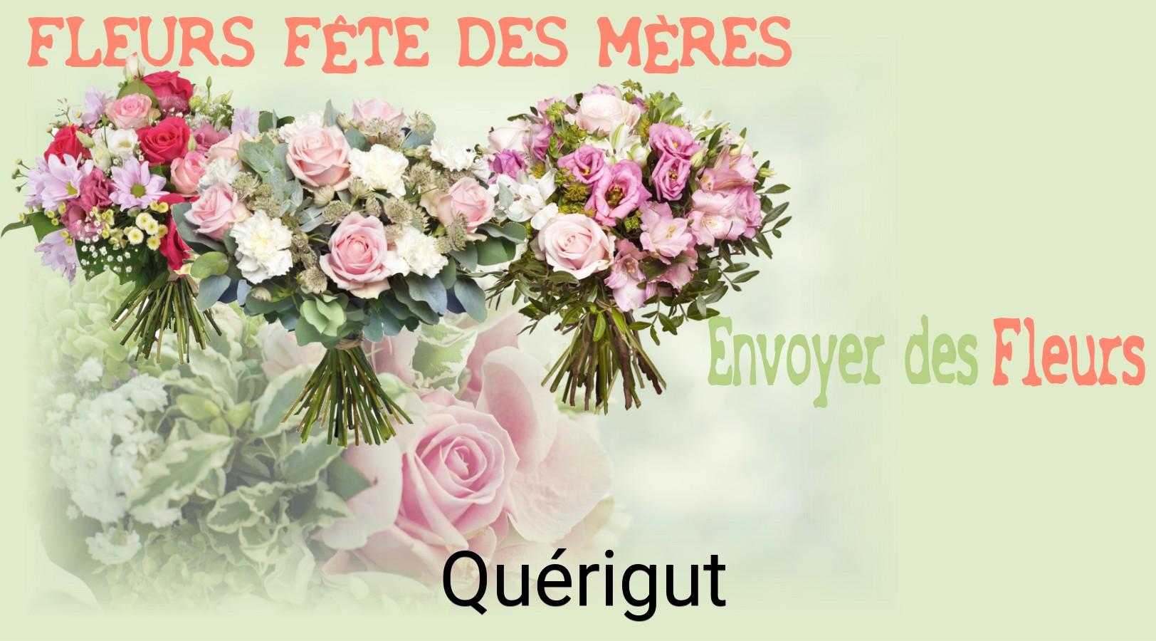 Bouquet de Fête des Mères livré à Quérigut
